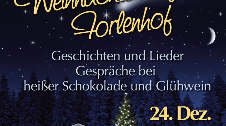 Stallweihnacht am 24. Dezember: Weihnachten auf dem Forlenhof | KW 50/2024